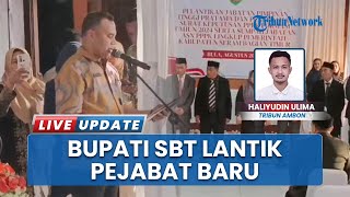 Bupati SBT Fachri Husni Alkatiri Lantik Pejabat Baru, Fokus Evaluasi Kinerja dan Sinergi OPD