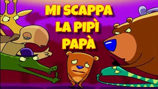 MI SCAPPA LA PIPI, PAPA' | Canzoni Per Bambini