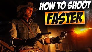 How To Shoot Fast - Red Dead Redemption 2