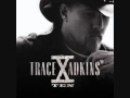 Trace Adkins-Sweet with lyrics in Description