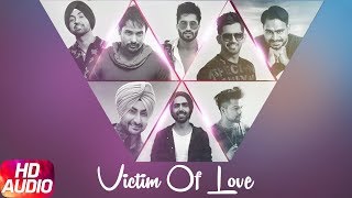 Victim of Love | Audio Jukebox | Punjabi Audio Songs | Speed Records
