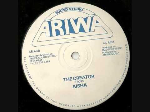 Aisha - The Creator (Ariwa, 12 inch, 1986)