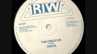 Aisha - The Creator (Ariwa, 12 inch, 1986)
