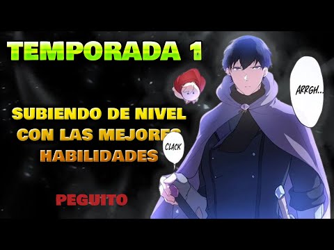 #TEMPORADA1 | SUBIENDO DE NIVEL CON LAS MEJORES HABILIDADES