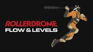 Rollerdrome – Dev Video 1: Flow & Level Design