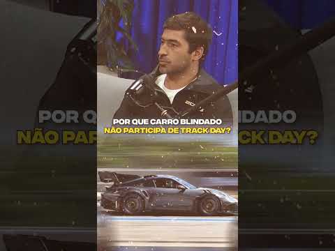 Por que carro blindado não participa de track day?