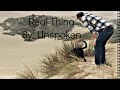 Real Thing By:Unspoken (Cover) 