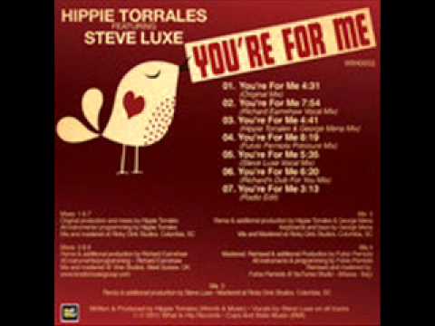 Hippie Torrales feat. Steve Luxe - You're for me (Richard's dub for you mix)