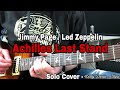 Recreating the Solo - Achilles Last Stand - Jimmy Page / Led Zeppelin. Cover - Kelly Dean Allen