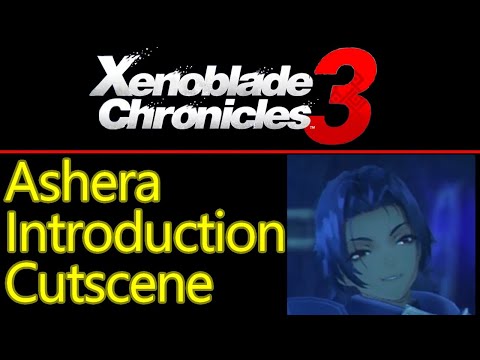 Xenoblade Chronicles 3 Ashera introduction cutscene