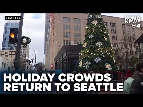 Holiday crowds return to downtown Seattle as shoppers, families gather for Christmas