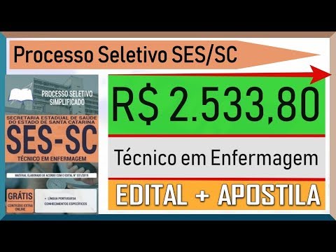 Edital Processo Seletivo Simplificado SES SC 2019 - Apostila Para Técnico em Enfermagem