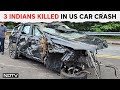 3 Indians Killed In US Car Crash | SUV Skips US Highway, Flies Over Bridge To Land In Trees; 3 Dead