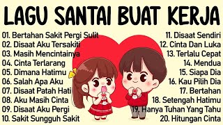 Download lagu LAGU PAGI HARI ENAK DIDENGAR | LAGU POP HITS INDONESIA TAHUN 2000AN | TOP HITS LAGU TERBAIK SAAT INI mp3