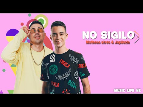 No sigilo - Matheus Alves & Japãozin