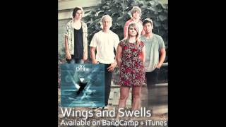 Wings and Swells - Hey Denise
