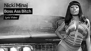 Musik-Video-Miniaturansicht zu Boss Ass Bitch (Remix) Songtext von Nicki Minaj & PTAF