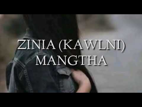 Zinnia kawlni -mangtha (official lyrics video)
