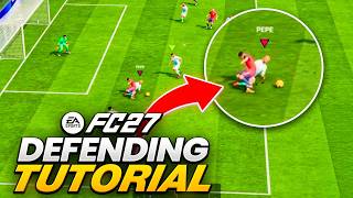 HOW TO DEFEND in FC 27 - Complete Defending Tutorial