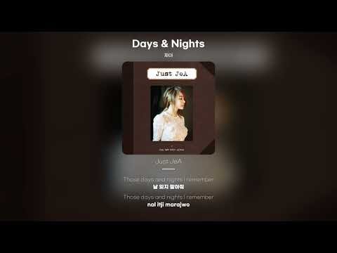 [Lyric Video] 제아 (JeA) - Days & Nights