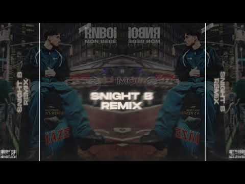 RnBoi - My Baby (Snight B Remix)
