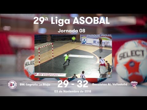 LIGA ASOBAL J08: BM. Logroño La Rioja - Recoletas At. Valladolid 29-32