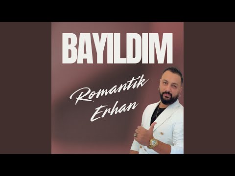 Bayıldım
