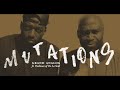 GRAND ANALOG "Mutations" feat. Posdnuos of De La Soul