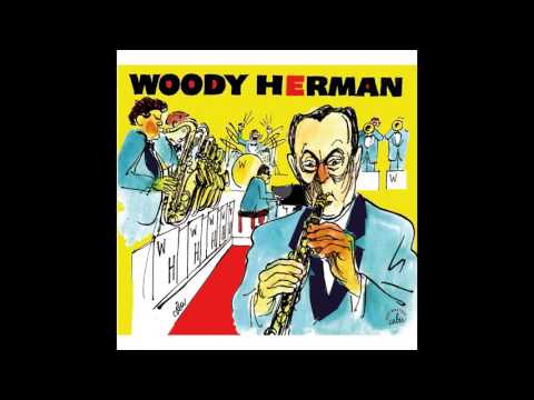 Woody Herman - Stompin' at the Savoy
