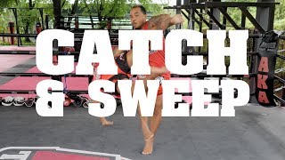 Muay Thai Basics - Catch and Sweep