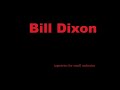 Bill Dixon - Durations Of Permanence