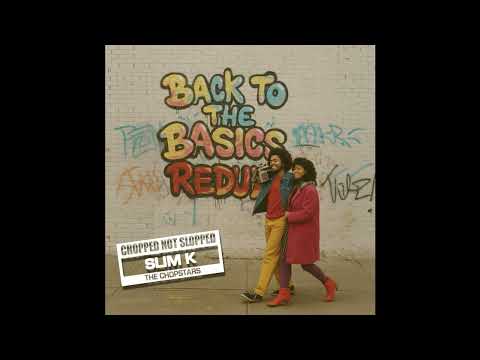 Back To The Basics "Redux" [Full Mixtape}