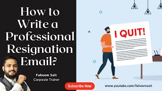 How to write a professional Resignation Email?