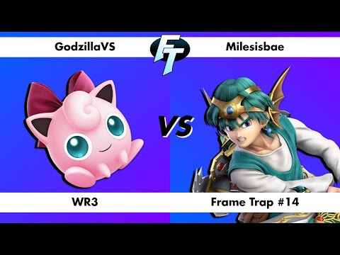 Frame Trap #14 GodzillaVS (Jigglypuff) vs Milesisbae (Hero) WR3