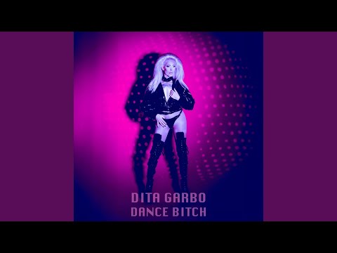 DANCE BITCH