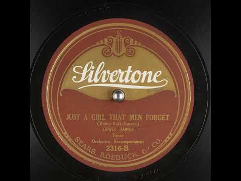 Just a Girl That Men Forget -  Lewis James