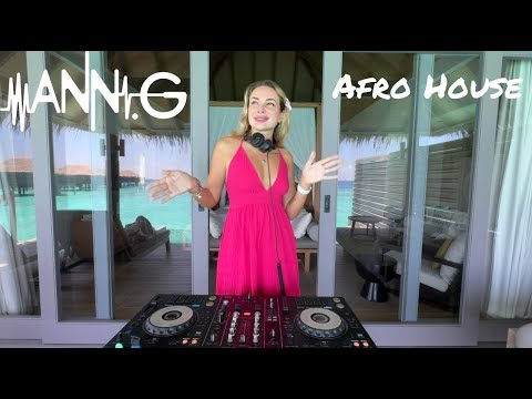 Dj Ann.G Afro House Mix Maldives Water Villa - Ann.G Radio Show #42