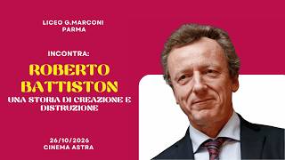Roberto Battiston: Una storia di creazione e distruzione