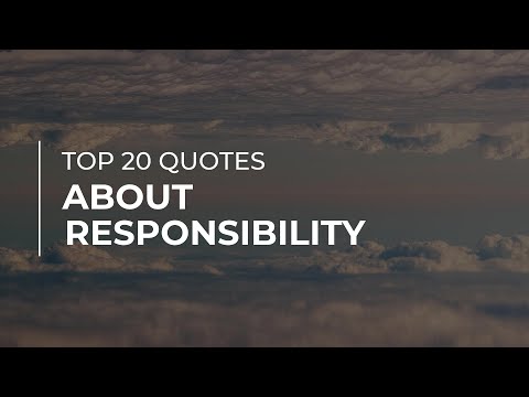 Top 20 Quotes about Responsibility | Motivational Quotes | Quotes for Facebook
