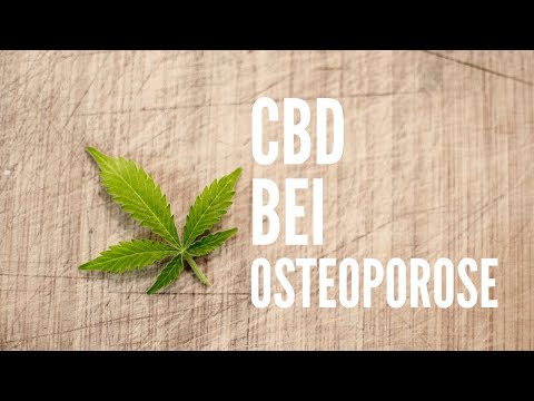 Nature 4 you - CBD bei Osteoporose