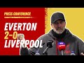 Everton 2-0  Liverpool | Jurgen Klopp Post-Match Press Conference