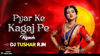 Download lagu PYAR KE KAGAJ PE.DJ TUSHAR RJN mp3 Download lagu PYAR KE KAGAJ PE.DJ TUSHAR RJN mp3