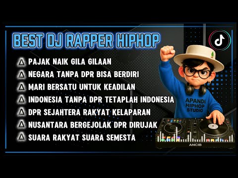 🎧BEST DJ RAPPER HIPHOP🎶 ||  DPR SEJAHTERA RAKYAT KELAPARAN 🔥 || SINDIRAN PEDAS #djhiphop #djrapper 