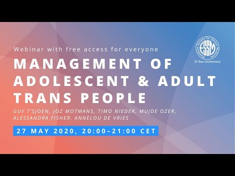 ESSM Statements Webinar Series | Part 3 | Management of Adolescent & Adult Trans People