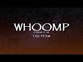Tag Team - Whoomp There It Is (Lyrics)