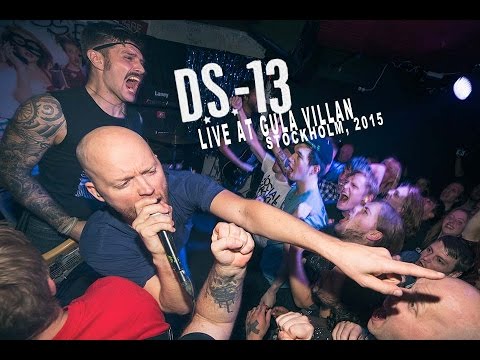 D.S.-13 - Live at Gula Villan, Stockholm (2015-11-21)