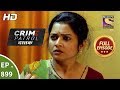 Crime Patrol Dastak Ep 899 Full Episode 2nd November 2018