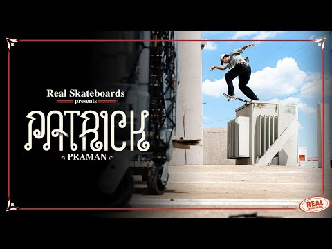 preview image for Patrick Praman's Pro Part for REAL Skateboards