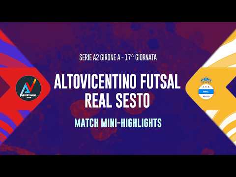 ALTOVICENTINO FUTSAL - REAL SESTO 3-8 | MINI-HIGHLIGHTS, MATCHDAY 17, SERIE A2 2025/26