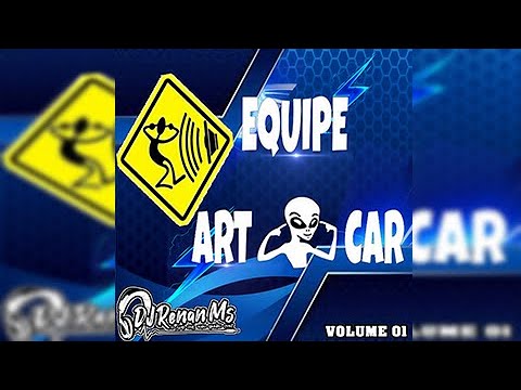 CD EQUIPE ART CAR (VOLUME 01) - DJ RENAN MS